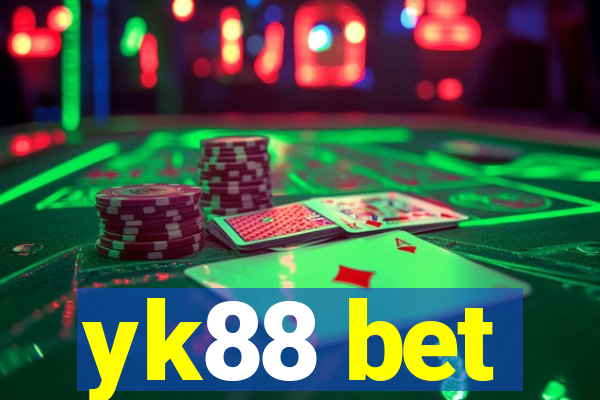 yk88 bet